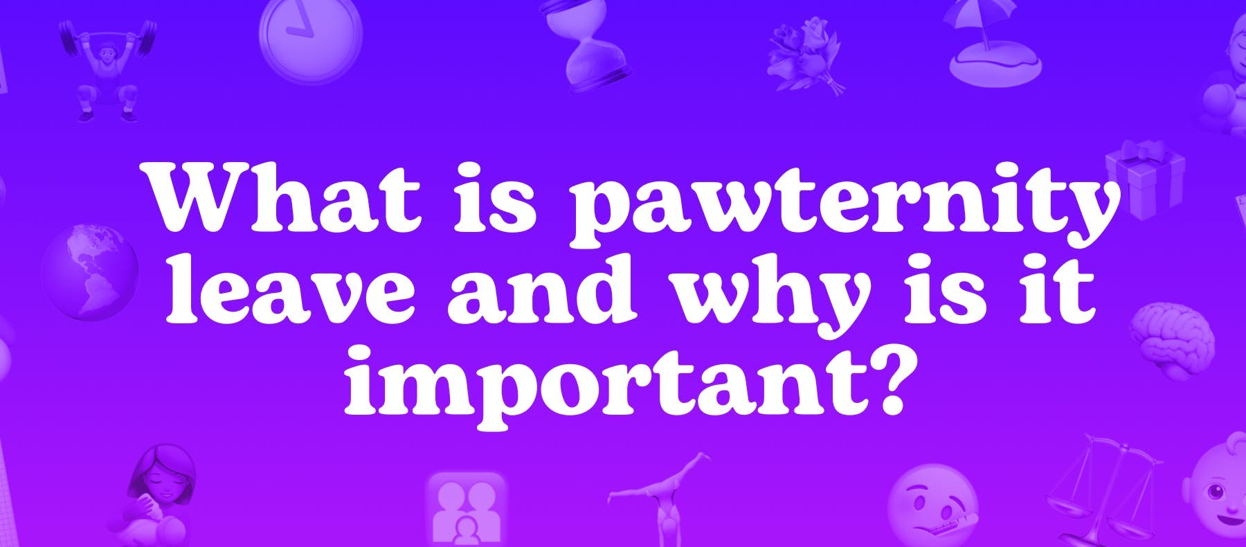 What is pawternity leave and why is it important?