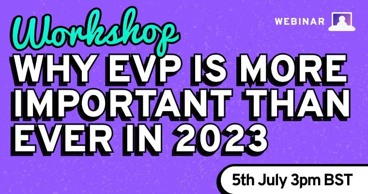 Why EVP is more important than ever in 2023