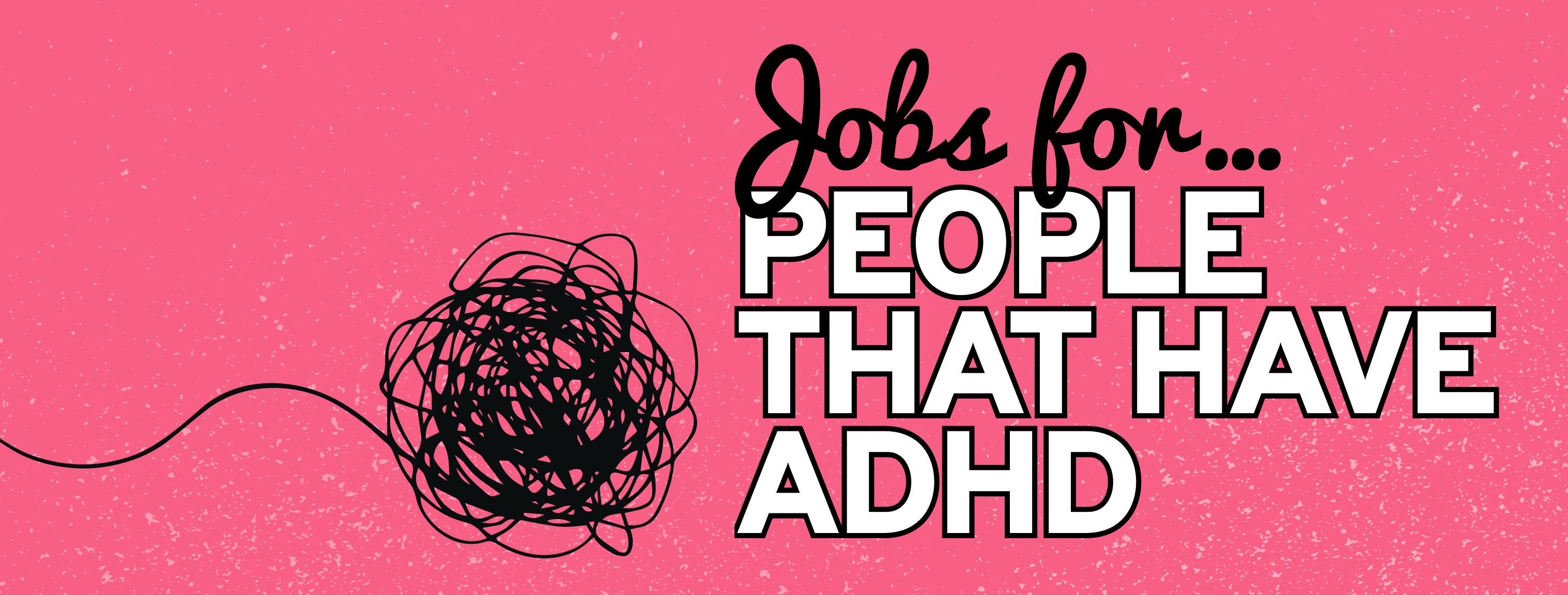 job-for-people-wtih-adhd